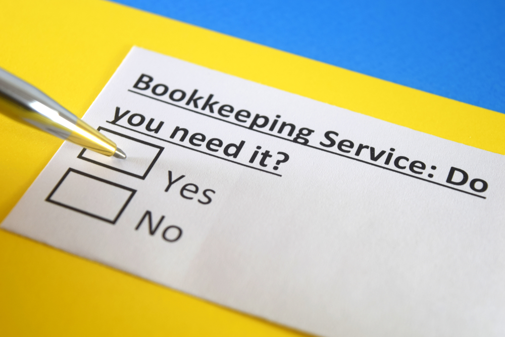 Note saying Bookkeeping Services. Do you need it, yes or no?